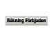 SKILT SVENSK:"R�kning F�rbjuden"