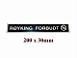 SKILT R�YKING FORBUDT+SYMBOL
