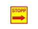 SKILT "STOPP + ->"