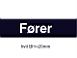 SKILT "F�RER" HVIT