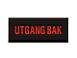 SKILT "UTGANG BAK" (FOR BELYSNING)