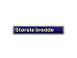 SKILT "ST�RSTE BREDDE"